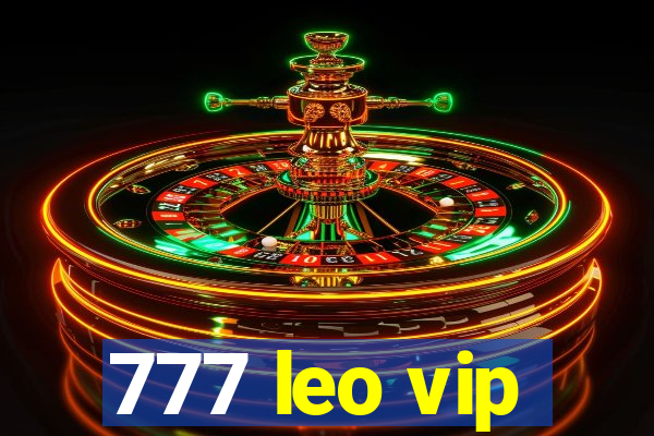 777 leo vip